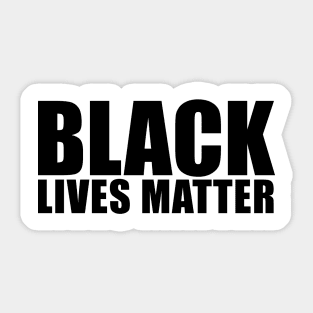 Black Lives Matter Political Protest T-Shirt Sticker